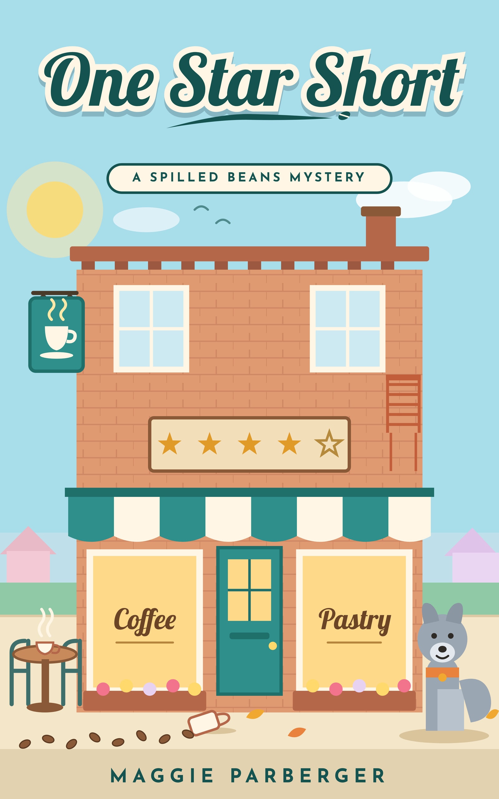 Illustrated cover of One Star Short: A Spilled Beans Mystery — a cozy teal-and-cream coffee shop with a striped awning, a four-star sign, scattered coffee beans, and a gray cat by the door.